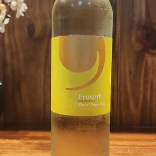Proverb Pinot Grigio